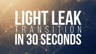 Create this Flashy Transition in 30 Seconds! 