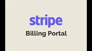 Episode #460 - Stripe Billing Portal | Preview