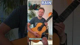 RAIN composed by Dimitri Lavrentiev #guitarmusic #rain #flow #dimitrilavrentiev