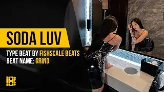 Рэп минус Grind [Soda Luv Type] от Fishscale Beats