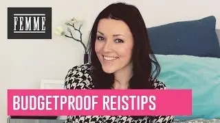 Budgetproof reistips - FEMME