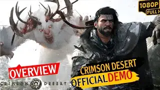 Crimson Desert OFFICIAL NEW DEMO Gameplay And OVERVIEW 4K