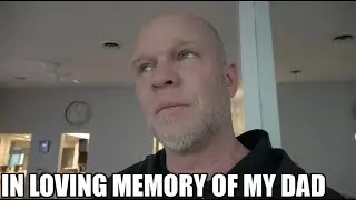 My Dad Died