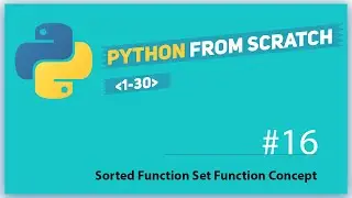 python lesson 16 sorted function set function concept