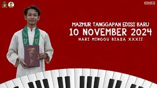 Mazmur Tanggapan 10 NOVEMBER 2024 🎶 EDISI BARU  - Hari Minggu Biasa XXXII