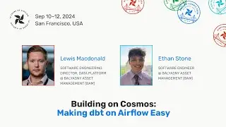 Building on Cosmos: Making dbt on Airflow Easy