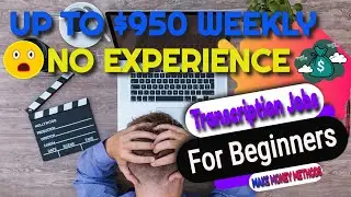 Transcription Jobs For Beginners  - Work From Home Jobs No Experience