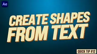 How to Create SHAPES From TEXT in AE! | Adobe After Effects Tutorial