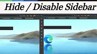Hide Sidebar in Edge Browser
