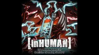 InHUMAN - Death Battle Remaster Ft. 