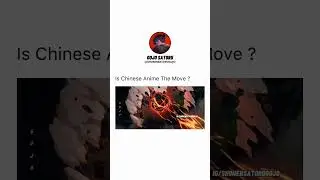 Is Chinese anime the move ?