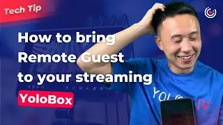 How to Bring Remote Guests into Your Streaming with YoloBox
