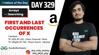 D-329 First and last occurrences of x | 2 ways | BinarySearch |JAVA|C++| GFG POTD |English |22 Sept