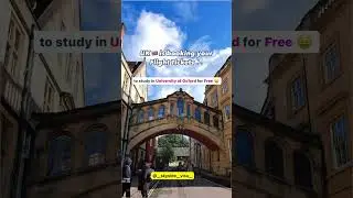 Ellison Scholars Programme | study at Oxford University on a scholarship | free study in UK