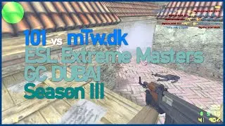 [ POV ] dignitas.intel 101 vs mTw.AMD (ESL Extreme Masters III GC Dubai) (T-Only)