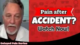 Delayed Pain - What You Should Know After a Car Accident 2 of 5