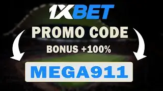 1xBet promo code. Promo code 1xBet 2023. MAXIMUM BONUS