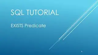 SQL Tutorial - EXISTS