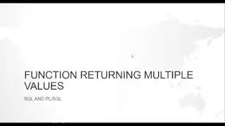 How to return multiple values from a function in oracle pl/sql ? (without using out parameter)