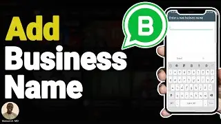 How to Add Business Name on WhatsApp Business in 2024 - Full Guide