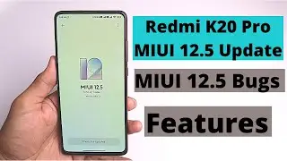 Redmi K20 Pro MIUI 12.5 Bugs and Report