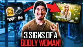 3 SIGNS OF A GODLY WOMAN! (Look For These Bro...)