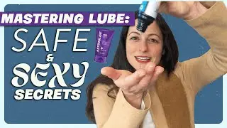 Essentials for Safe Lube Use: Elevate Your Sexy Time!