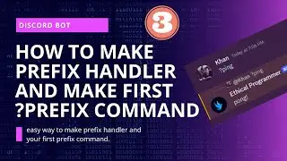 Discord.js v14 Tutorial: Creating a Prefix Handler and Your First Prefix Command (Part : 3)