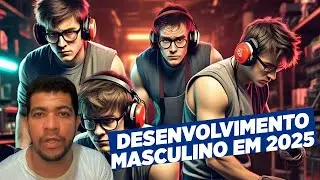 2025: O FUTURO DO DESENVOLVIMENTO MASCULINO REVELADO!