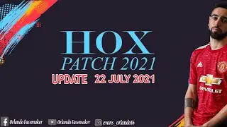 💥 Option File Hox Patch Update Transfer Until 22 July 2021