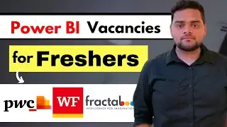 Power BI Job Vacancies for Freshers(0-1 yr) | Must Watch