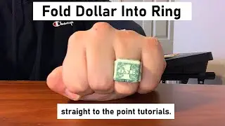 How To Fold Dollar Into Ring