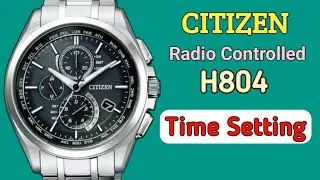 How to set time & date Citizen Eco-Drive H804 | Radio Controlled