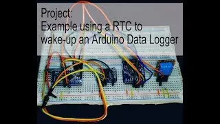 Project: Example using a RTC to wake-up an Arduino Data Logger