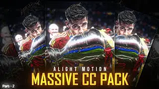 Alight Motion MASSIVE CC PACK 2 🤯🔥 | 4K CC | Alight Motion | Rajj Editz |