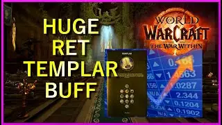 MAJOR Retribution Paladin Buff | Huge Templar Hero Talent Shake-up!