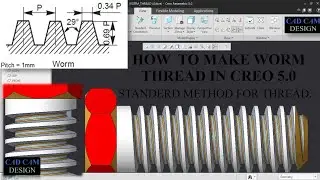HOW TO MAKE A WORM THREAD THREAD IN CREO 5.0. 