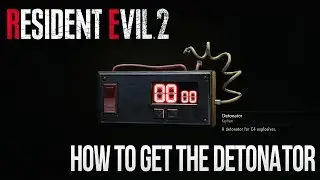 Resident Evil 2 Remake - How to Get Detonator for C4