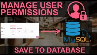 PHP Project: Manage User Permissions Multi User Role Based Application PHP MYSQL - Save To Database