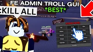 Roblox FE Trolling Admin GUI Script / Hack | KICK ALL, KILL ALL😈 | INSANE Roblox Scripts 2023✅
