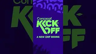 Concacaf Kick-Off is here!