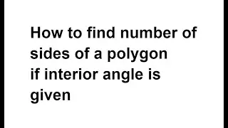 How to find number of sides in a polygon / Find number of sides in a Polygon /  Class 8 Math