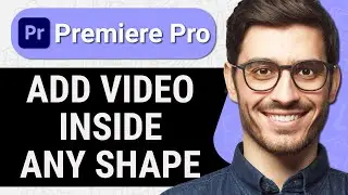 How to Place Video Inside of a Shape Object in Adobe Premiere Pro (Quick & Easy)
