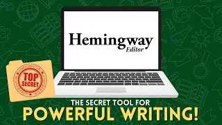 Hemingway Editor: The Secret Editing Tool for Powerful Writing