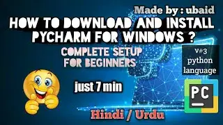 v#3 || how to download pycharm for window 10 || complete setup for python suggestion|| HINDI / URDU