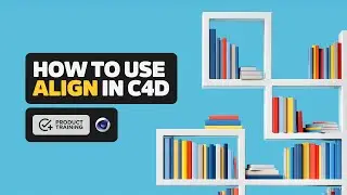 Using Align in Cinema 4D | Greyscalegorilla Product Training