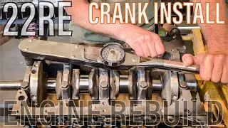 TOYOTA 22RE ENGINE REBUILD | Crankshaft Install & Plastigage