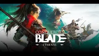 Тестим новый отряд монахов Conqueror's Blade!