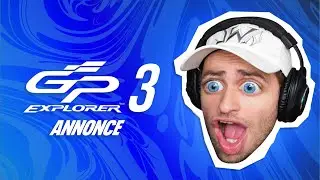 Annonce du GP Explorer 3 - Rediffusion Squeezie du 10/05