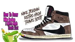How to draw Nike Air Jordan 1 Retro High Travis Scott